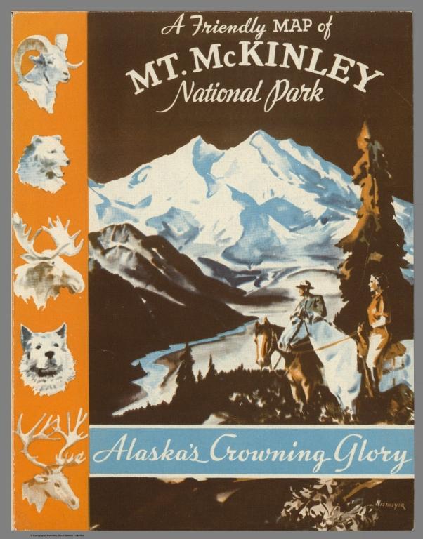 Covers: A friendly map of Mt. McKinley National Park: Alaska's crowning glory